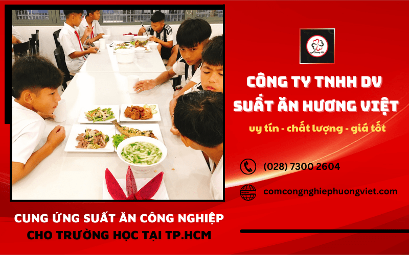 ​ Suất ăn công nghiệp tại trường học  Click and drag to move ​