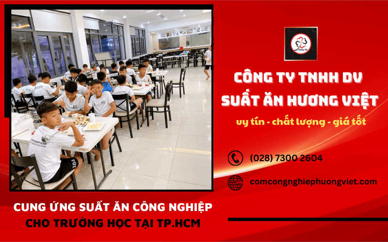 Suất ăn công nghiệp tại trường học