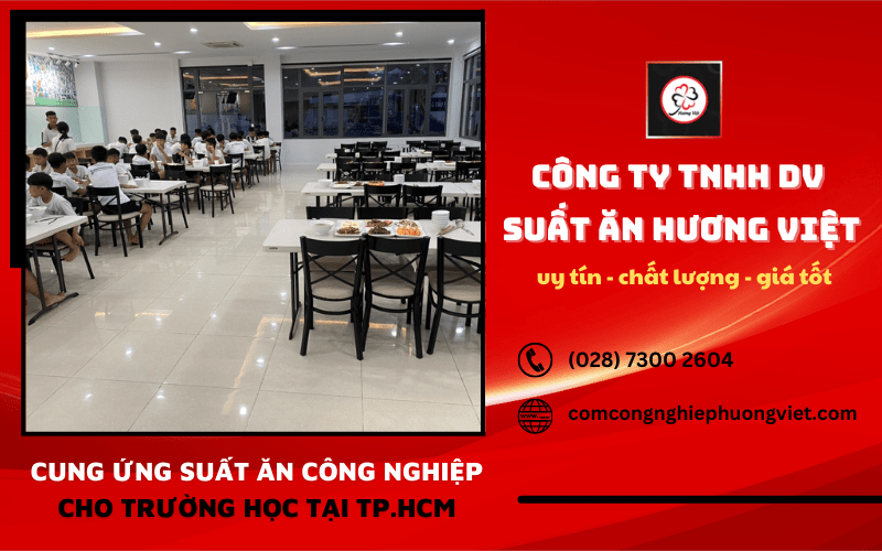 Suất ăn công nghiệp tại trường học