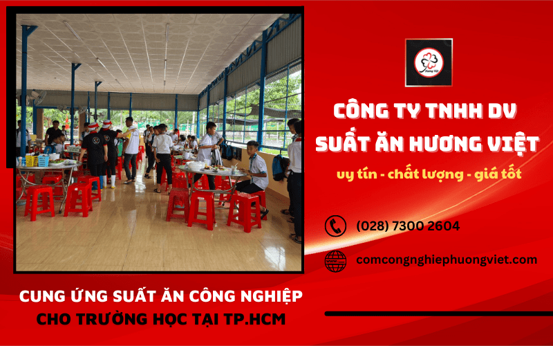 Suất ăn công nghiệp tại trường học