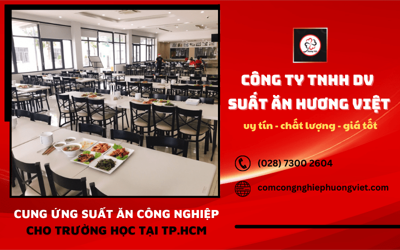 ​ Suất ăn công nghiệp tại trường học  Click and drag to move ​