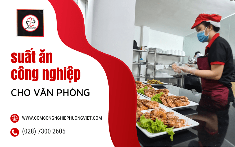 suất ăn công nghiệp